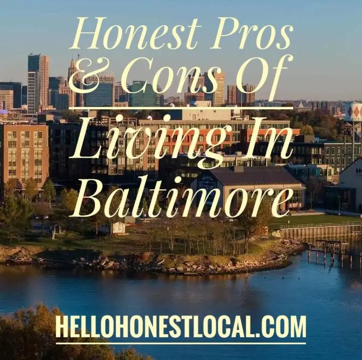 Living In Baltimore (Local’s Guide)